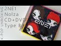 тЩдтЩбтЧЗтЩз 2NE1 Nolza CD DVD Type B Unboxing тЩдтЩбтЧЗтЩз 2NE1 Nolza CD DVD Type B Unboxing