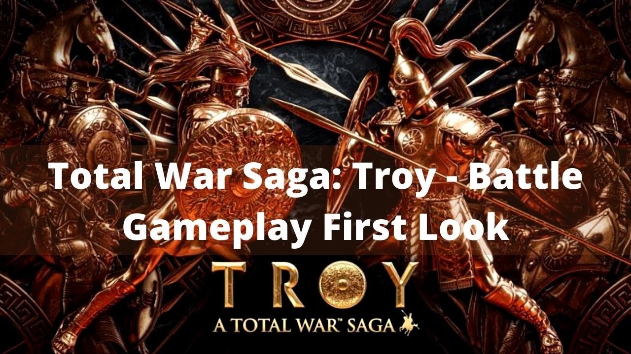 A TOTAL WAR SAGA: TROY - Battle Gameplay First Look | BEGINNER'S GUIDE 2020.