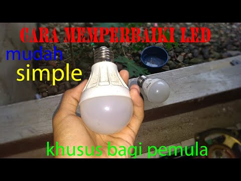 Cara memperbaiki lampu led yg sudah rusak| hemat biaya 