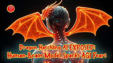 Dragon Hatchling AI Model ! Human-Brain Model Sparks AGI Fears, Hidden Breakthroughs Revealed 2025
