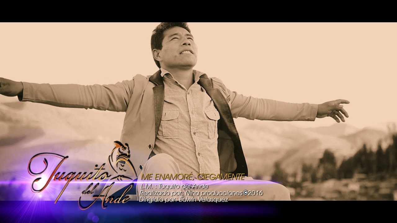 ME ENAMORE, CIEGAMENTE YouTube