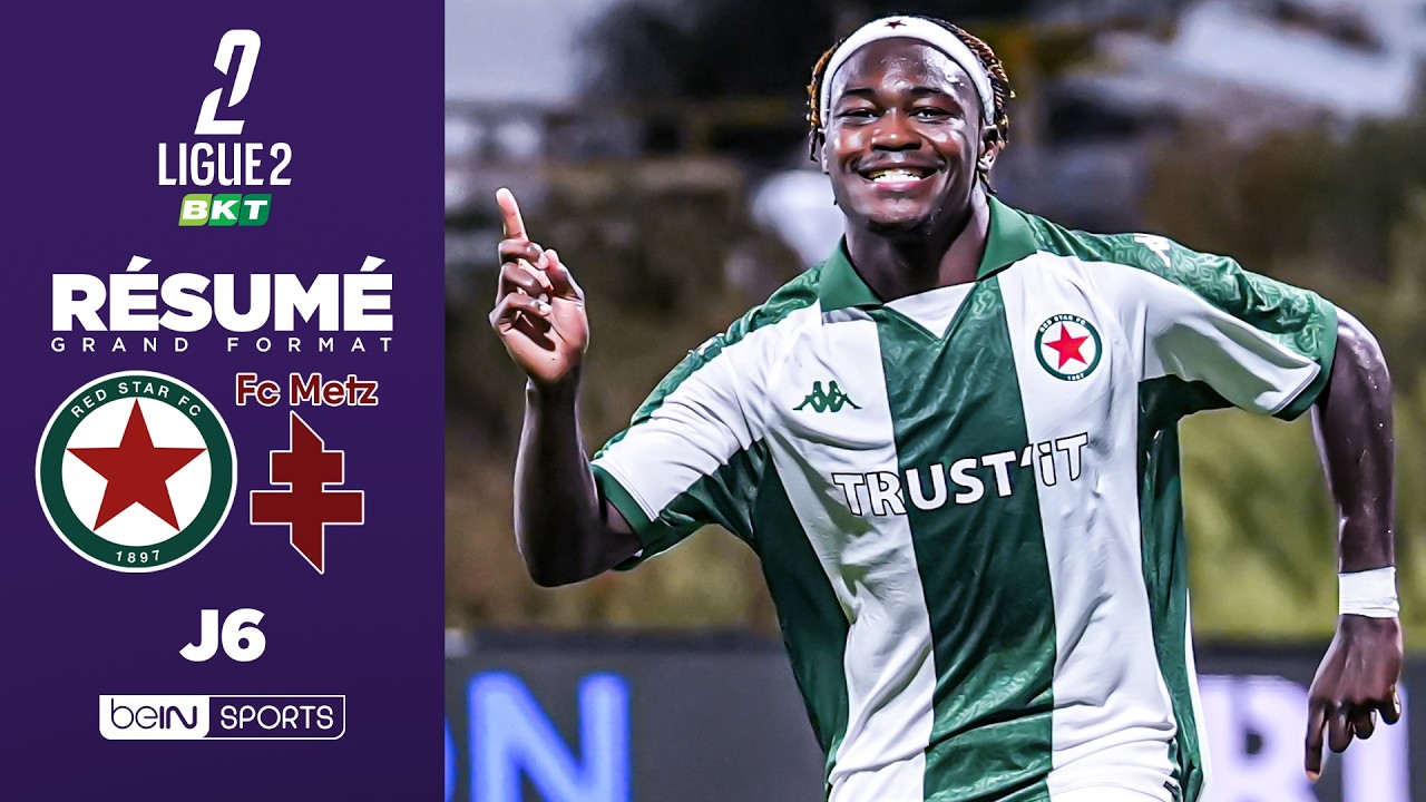 Résumé : Le Red Star inflige à Metz sa PREMIÈRE DÉFAITE de la saison !