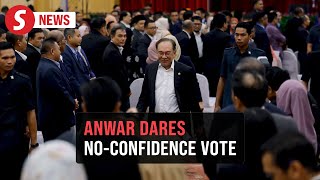 Bring it on, Anwar dares opposition to table no-confidence vote