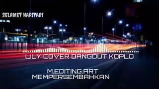 Download Lagu Alan Walker - LILY Cover Dangdut Koplo MP3