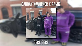 Canbay ft. Wolker ft. Ramiz - Gece Gece (Speed Up) Resimi