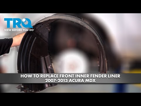 How to Replace Front Inner Fender Liner 2007-2013 Acura MDX