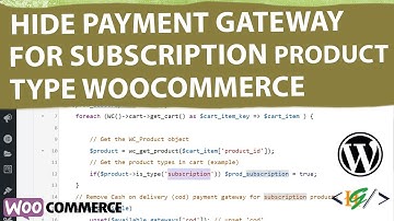 How to Hide Payment Methods for Subscription Product Type using Filter Hook in WooCommerce WordPress