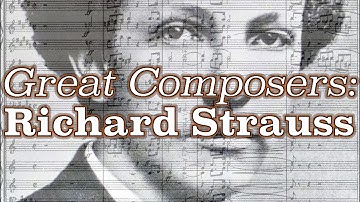 Great Composers: Richard Strauss