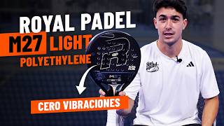 Royal Padel M27 Light LTD 2026 💣 Tacto duro, cero vibraciones y adiós al dolor de codo 💪🏼