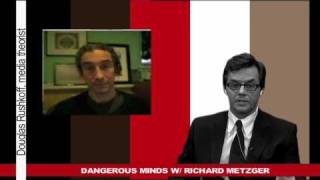 Dangerous Minds w/ Richard Metzger Episode 2 Part 4