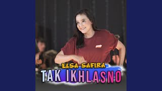 Tak Ikhlasno