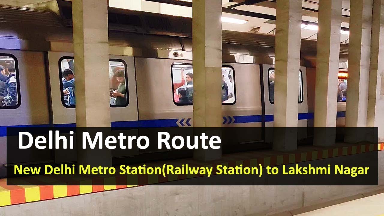 Delhi Metro Route from New Delhi Metro Station(Railway Station) to