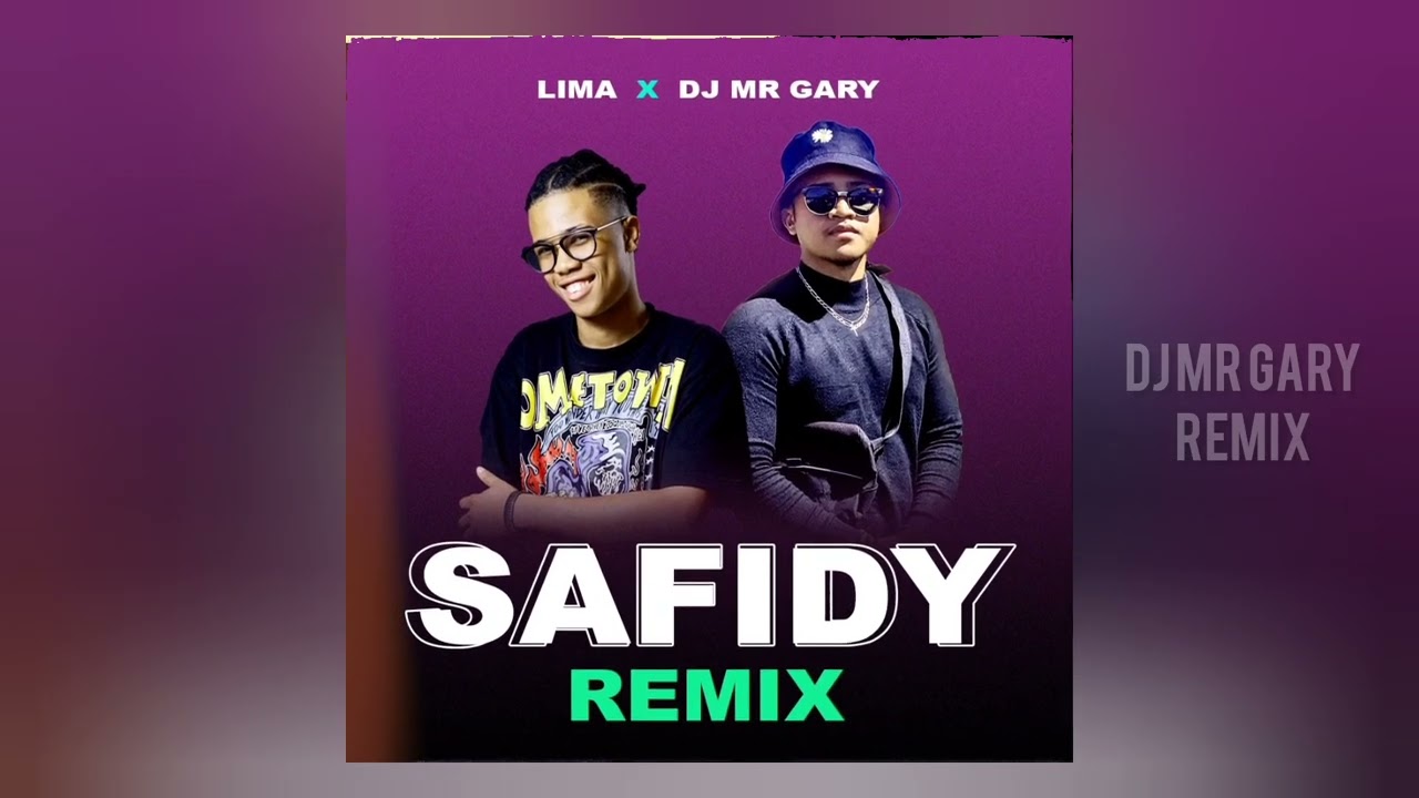 LIMA  X  DJ MR GARY  -  Safidy ( REMIX ❤️ )