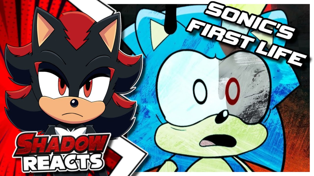 Реакция Киношной Шэдоу на первую жизнь Соника!