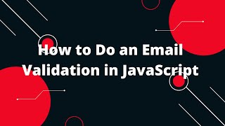 JavaScript Tutorial in Hindi #109 How to Do an Email Validation in JavaScript