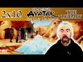 Avatar The Last Airbender 2x10 REACTION | This Episode Changes Everything