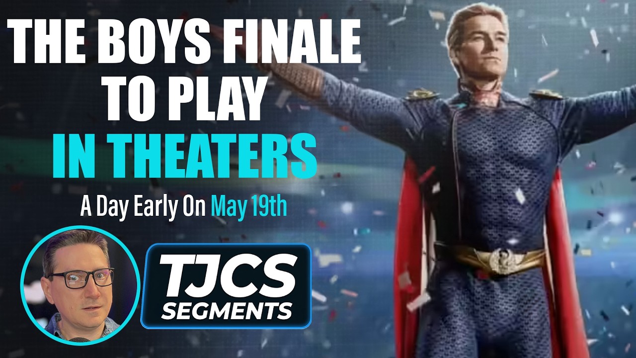The Boys Finale To Play In Theaters A Day Early On May 19th
