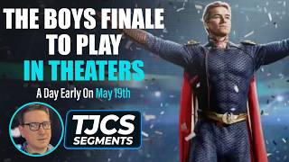The Boys Finale To Play In Theaters A Day Early On May 19th