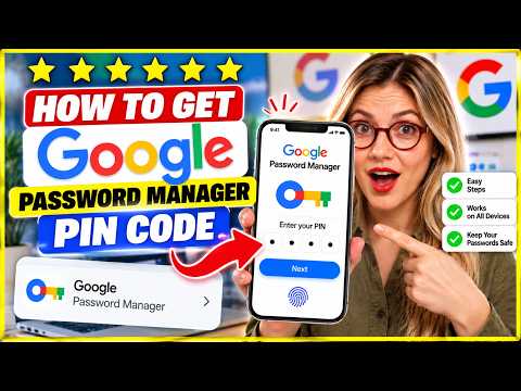 How To Get Google Password Manager Pin Code