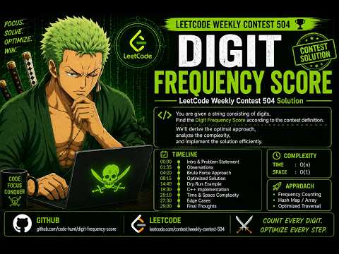 LeetCode Weekly Contest 504 | Digit Frequency Score Solution
