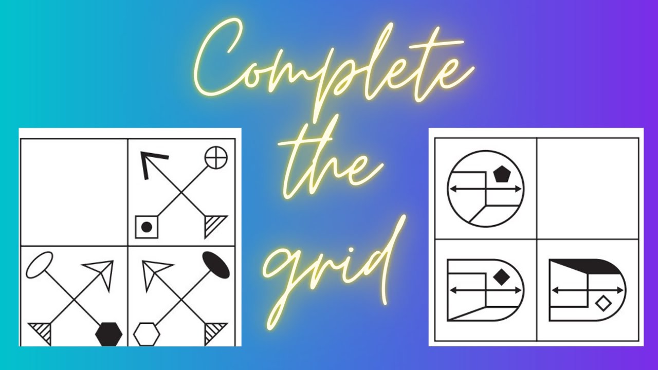 Non verbal reasoning - Complete the grid