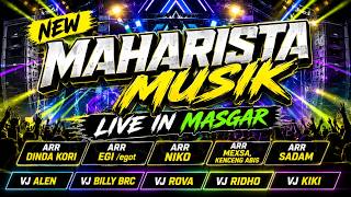 NEW MAHARISTA MUSIK - SPECIAL ALL ARTIS || LIVE IN MASGAR 2026