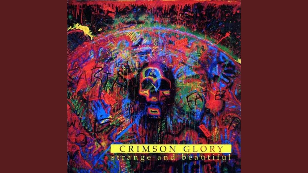 Justify Your Shitty Taste: Crimson Glory's “Strange and Beautiful