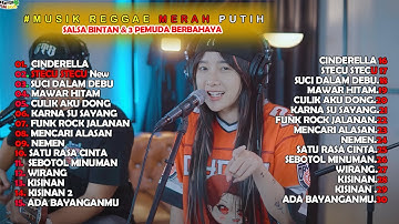 MUSIK REGGAE SEMANGAT MERAH PUTIH  I CINDERELLA  I SALLSA BINTAN X 3PEMUDA BERBAHAYA