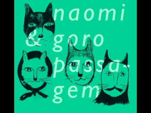 Naomi & Goro - Days Of May