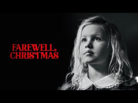 Farewell, Christmas | Holiday Short Film