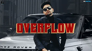 Overflow By Hairat Aulakh (Official Video) Latest Punjabi Songs | Geet MP3