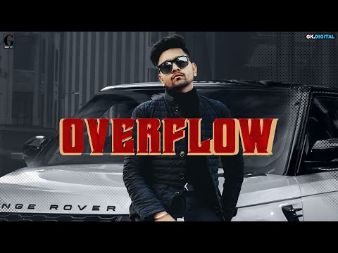 Geet MP3 released new Punjabi song "Overflow" sung by Hairat Aulakh