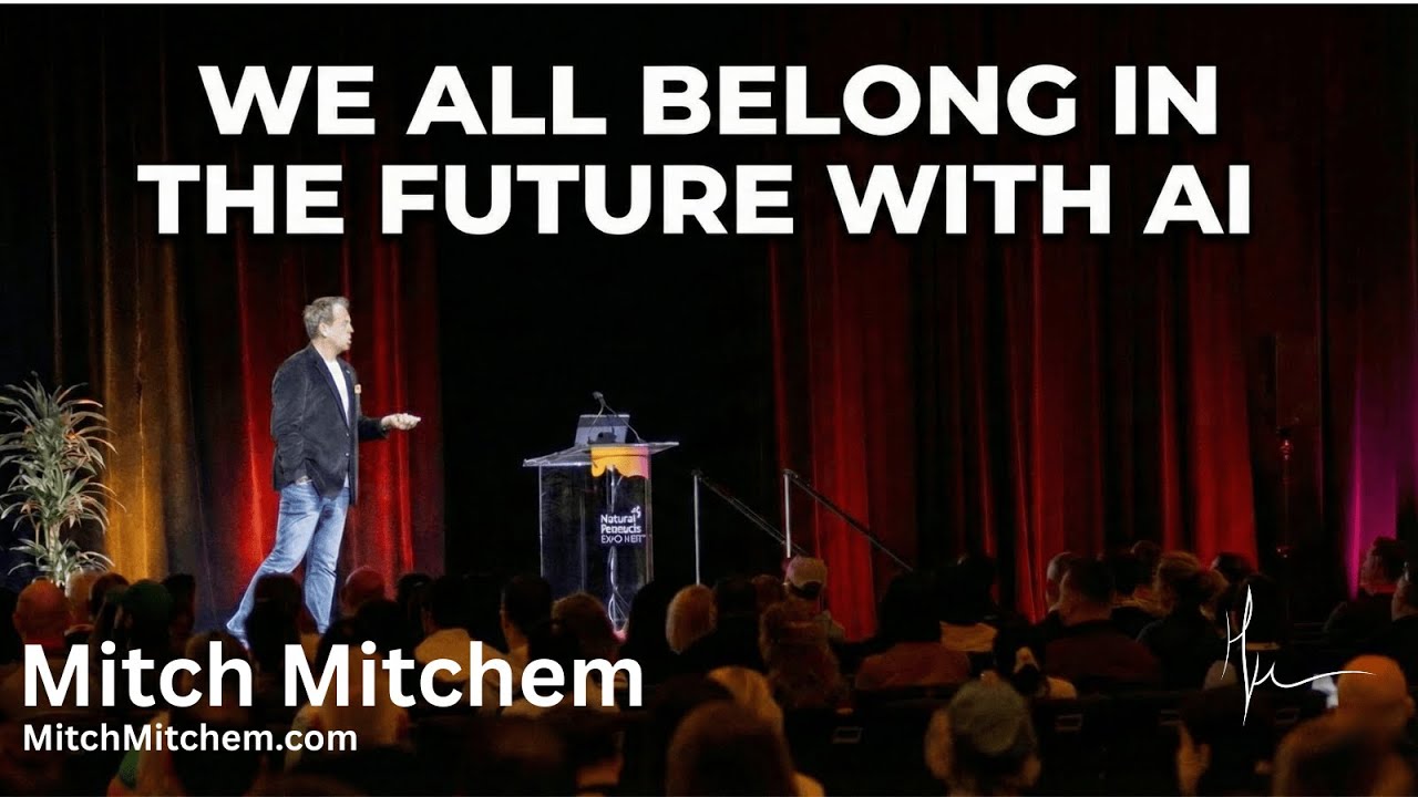 We all belong in the AI future. | Mitch Mitchem Speaking Demo