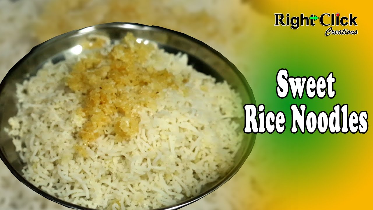 Sweet Rice Noodles An easy & simple recipe for breakfast. YouTube