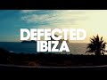 Gambar cover Defected Ibiza - House 2022, Summer Mix Exclusive, Deep, Disco, Piano, Tech, Underground 🌴💃🎶