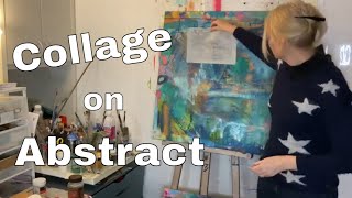 Unveiling Art Secrets: Collage Papers in Abstract Painting. Stay loose & free!