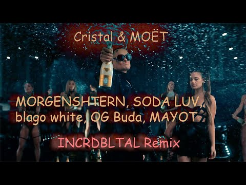 Morgenshtern, Soda Luv, Blago White, Og Buda, Mayot - Cristal x Моёт