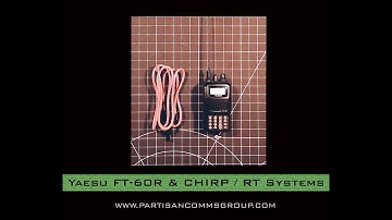 E4: Yaesu FT-60R & CHIRP / RT Systems