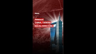 Perbedaan China, Taiwan, Macau, dan Hong Kong #shorts