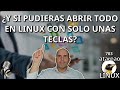 703 - ¿Y si pudieras abrir TODO en Linux con solo unas teclas?