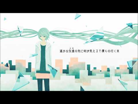 【初音ミク】Everlasting world【オリジナル】