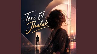 Teri Ek Jhalak - Ayushi Gupta