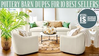 pottery barn dupes for 10 best sellers!