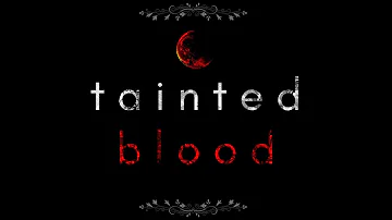 KLVNE - Tainted Blood