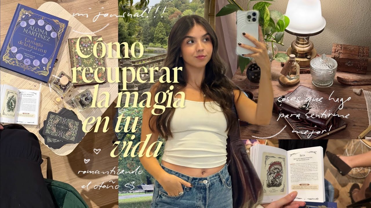 Cómo volver a sentir la magia en tu vida (aunque creas que la perdiste)