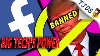 Facebook's Trump Ban Shows Big Tech's Over Reach Of Power.