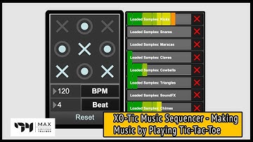 XO-Tic Music Sequencer - Making Music by Playing Tic-Tac-Toe - Max MSP
