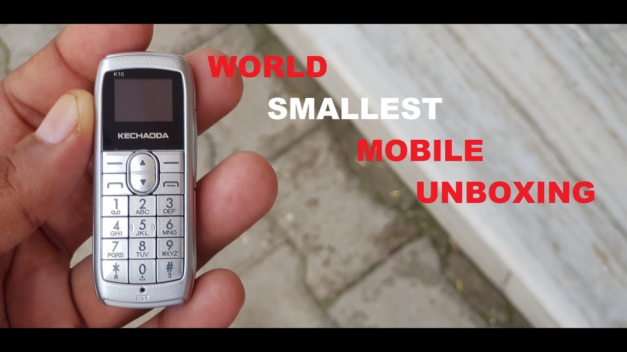 World's Smallest Phone Unboxing Kechaoda k10 in hindi - YouTube
