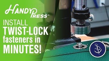 Install Twist Lock Fasteners in Minutes Using HandyPress®