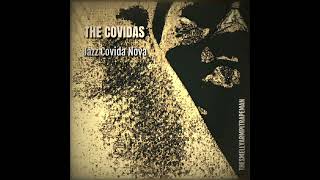 Jazz Covida Nova - The Covidas Thesmellyarmpitman